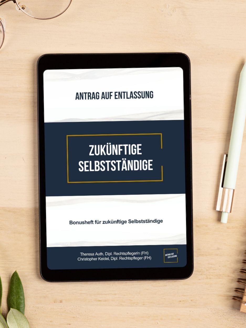 Antrag auf Entlassung für Beamte Ratgeber und Leitfaden eBook: Tipps für Selbstständige